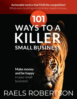 101 Ways to a Killer Small Business